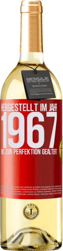 29,95 € Kostenloser Versand | Weißwein WHITE Ausgabe Hergestellt im Jahr 1967. Bis zur Perfektion gealtert Rote Markierung. Anpassbares Etikett Junger Wein Ernte 2023 Verdejo