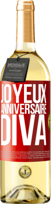 29,95 € Envoi gratuit | Vin blanc Édition WHITE Joyeux anniversaire, Diva Étiquette Rouge. Étiquette personnalisable Vin jeune Récolte 2025 Verdejo