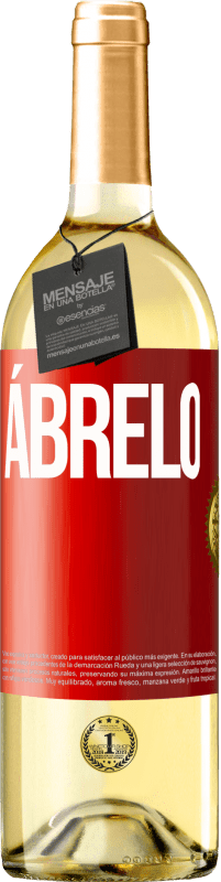 29,95 € Envío gratis | Vino Blanco Edición WHITE Ábrelo Etiqueta Roja. Etiqueta personalizable Vino joven Cosecha 2025 Verdejo