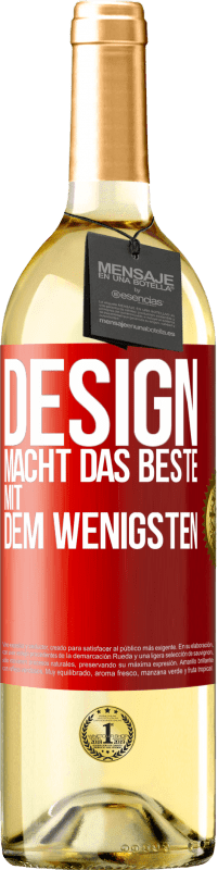 29,95 € Kostenloser Versand | Weißwein WHITE Ausgabe Design macht das Beste mit dem Wenigsten Rote Markierung. Anpassbares Etikett Junger Wein Ernte 2023 Verdejo