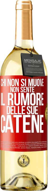 29,95 € Spedizione Gratuita | Vino bianco Edizione WHITE Chi non si muove non sente il rumore delle sue catene Etichetta Rossa. Etichetta personalizzabile Vino giovane Raccogliere 2024 Verdejo