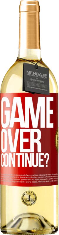 29,95 € Free Shipping | White Wine WHITE Edition GAME OVER. Continue? Red Label. Customizable label Young wine Harvest 2023 Verdejo