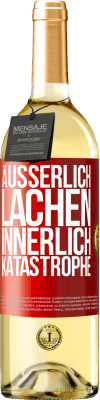 29,95 € Kostenloser Versand | Weißwein WHITE Ausgabe Äußerlich Lachen, innerlich Katastrophe Rote Markierung. Anpassbares Etikett Junger Wein Ernte 2025 Verdejo