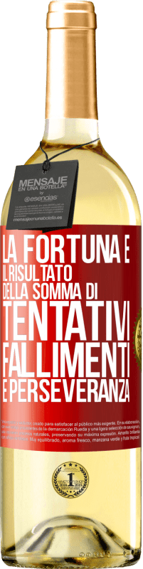 29,95 € Spedizione Gratuita | Vino bianco Edizione WHITE La fortuna è il risultato della somma di tentativi, fallimenti e perseveranza Etichetta Rossa. Etichetta personalizzabile Vino giovane Raccogliere 2023 Verdejo