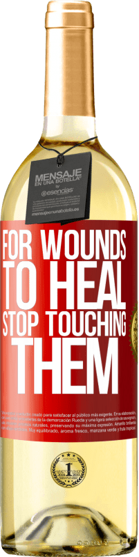 29,95 € Free Shipping | White Wine WHITE Edition For wounds to heal, stop touching them Red Label. Customizable label Young wine Harvest 2023 Verdejo