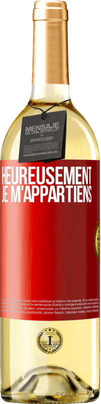 29,95 € Envoi gratuit | Vin blanc Édition WHITE Heureusement, je m'appartiens Étiquette Rouge. Étiquette personnalisable Vin jeune Récolte 2025 Verdejo