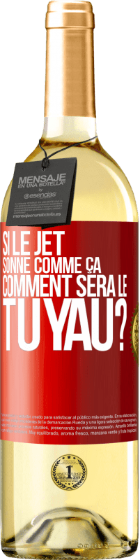 29,95 € Envoi gratuit | Vin blanc Édition WHITE Si le jet sonne comme ça, comment sera le tuyau? Étiquette Rouge. Étiquette personnalisable Vin jeune Récolte 2023 Verdejo