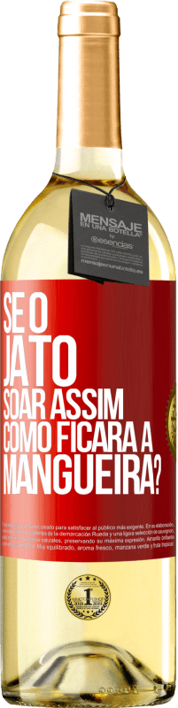 29,95 € Envio grátis | Vinho branco Edição WHITE Se o jato soar assim, como ficará a mangueira? Etiqueta Vermelha. Etiqueta personalizável Vinho jovem Colheita 2023 Verdejo