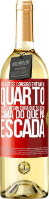 29,95 € Envio grátis | Vinho branco Edição WHITE Vou ver se consigo entrar no quarto. Não é a mesma coisa que se diz na cama do que na escada Etiqueta Vermelha. Etiqueta personalizável Vinho jovem Colheita 2025 Verdejo
