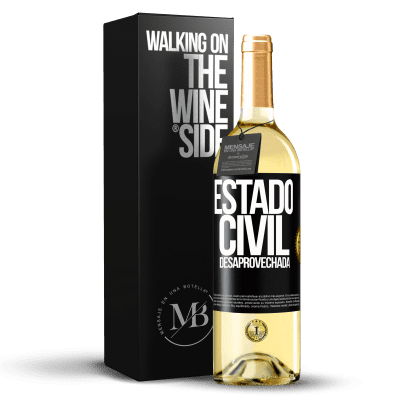 «Estado civil: desaprovechada» Edición WHITE