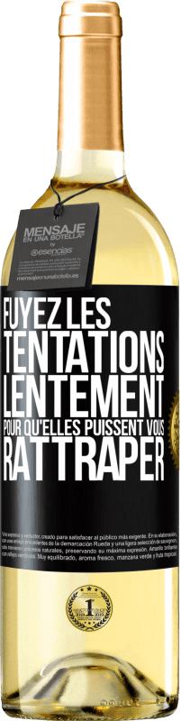 29,95 € Envoi gratuit | Vin blanc Édition WHITE Fuyez les tentations... lentement pour qu'elles puissent vous rattraper Étiquette Noire. Étiquette personnalisable Vin jeune Récolte 2024 Verdejo