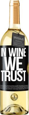 29,95 € 免费送货 | 白葡萄酒 WHITE版 in wine we trust 黑标. 可自定义的标签 青年酒 收成 2025 Verdejo