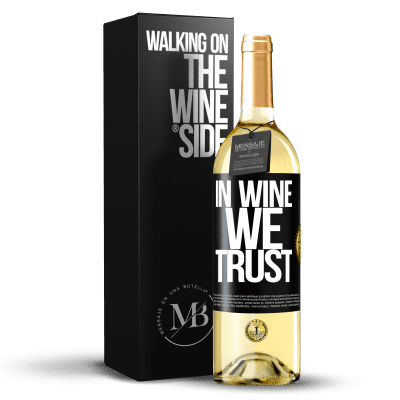 «in wine we trust» WHITE Ausgabe