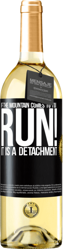 29,95 € Free Shipping | White Wine WHITE Edition If the mountain comes to you ... Run! It is a detachment Black Label. Customizable label Young wine Harvest 2025 Verdejo