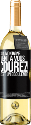 29,95 € Envoi gratuit | Vin blanc Édition WHITE Si la montagne vient à vous... Courez! C'est un éboulement Étiquette Noire. Étiquette personnalisable Vin jeune Récolte 2024 Verdejo