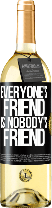 29,95 € 免费送货 | 白葡萄酒 WHITE版 每个人的朋友都是没人的朋友 黑标. 可自定义的标签 青年酒 收成 2023 Verdejo