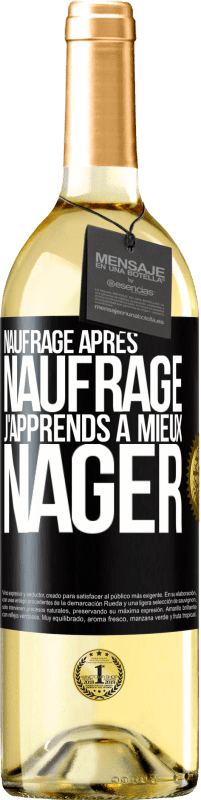 29,95 € Envoi gratuit | Vin blanc Édition WHITE Naufrage après naufrage, j'apprends à mieux nager Étiquette Noire. Étiquette personnalisable Vin jeune Récolte 2024 Verdejo