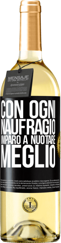 29,95 € Spedizione Gratuita | Vino bianco Edizione WHITE Con ogni naufragio imparo a nuotare meglio Etichetta Nera. Etichetta personalizzabile Vino giovane Raccogliere 2024 Verdejo