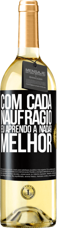 29,95 € Envio grátis | Vinho branco Edição WHITE Com cada naufrágio eu aprendo a nadar melhor Etiqueta Preta. Etiqueta personalizável Vinho jovem Colheita 2024 Verdejo