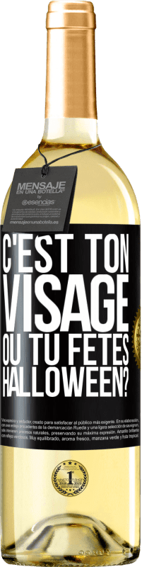 29,95 € Envoi gratuit | Vin blanc Édition WHITE C'est ton visage ou tu fêtes Halloween? Étiquette Noire. Étiquette personnalisable Vin jeune Récolte 2024 Verdejo