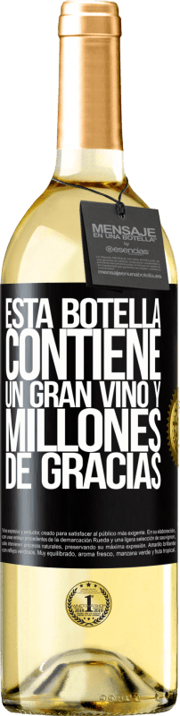 29,95 € Envío gratis | Vino Blanco Edición WHITE Esta botella contiene un gran vino y millones de GRACIAS! Etiqueta Negra. Etiqueta personalizable Vino joven Cosecha 2025 Verdejo