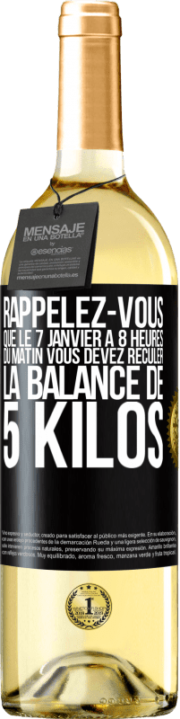 29,95 € Envoi gratuit | Vin blanc Édition WHITE Rappelez-vous que le 7 janvier à 8 heures du matin vous devez reculer la balance de 5 kilos Étiquette Noire. Étiquette personnalisable Vin jeune Récolte 2024 Verdejo