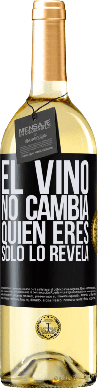 29,95 € Envío gratis | Vino Blanco Edición WHITE El Vino no cambia quien eres. Sólo lo revela Etiqueta Negra. Etiqueta personalizable Vino joven Cosecha 2024 Verdejo