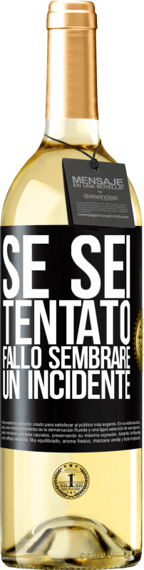 29,95 € Spedizione Gratuita | Vino bianco Edizione WHITE Se sei tentato, fallo sembrare un incidente Etichetta Nera. Etichetta personalizzabile Vino giovane Raccogliere 2024 Verdejo