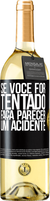 29,95 € Envio grátis | Vinho branco Edição WHITE Se você for tentado, faça parecer um acidente Etiqueta Preta. Etiqueta personalizável Vinho jovem Colheita 2024 Verdejo