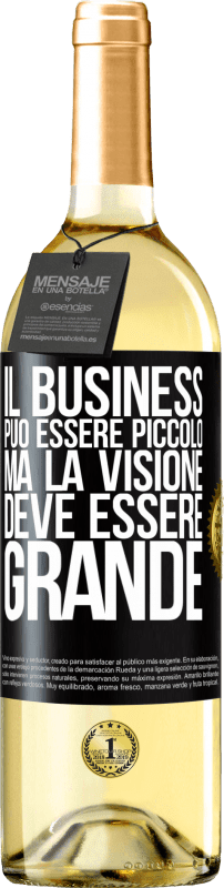 29,95 € Spedizione Gratuita | Vino bianco Edizione WHITE Il business può essere piccolo, ma la visione deve essere grande Etichetta Nera. Etichetta personalizzabile Vino giovane Raccogliere 2024 Verdejo