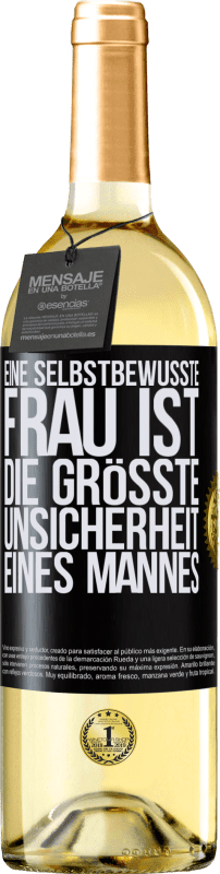 29,95 € Kostenloser Versand | Weißwein WHITE Ausgabe Eine selbstbewusste Frau ist die größte Unsicherheit eines Mannes Schwarzes Etikett. Anpassbares Etikett Junger Wein Ernte 2024 Verdejo