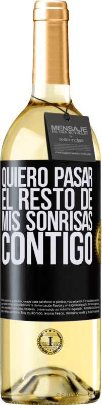 29,95 € Envío gratis | Vino Blanco Edición WHITE Quiero pasar el resto de mis sonrisas contigo Etiqueta Negra. Etiqueta personalizable Vino joven Cosecha 2024 Verdejo