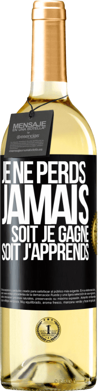 29,95 € Envoi gratuit | Vin blanc Édition WHITE Je ne perds jamais. Soit je gagne, soit j'apprends Étiquette Noire. Étiquette personnalisable Vin jeune Récolte 2024 Verdejo