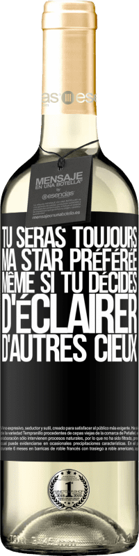 29,95 € Envoi gratuit | Vin blanc Édition WHITE Tu seras toujours ma star préférée, même si tu décides d'éclairer d'autres cieux Étiquette Noire. Étiquette personnalisable Vin jeune Récolte 2024 Verdejo