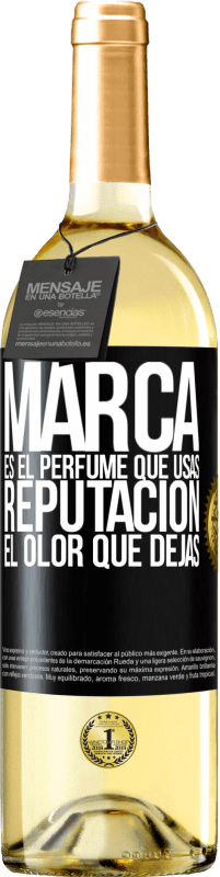 29,95 € Envío gratis | Vino Blanco Edición WHITE Marca es el perfume que usas. Reputación, el olor que dejas Etiqueta Negra. Etiqueta personalizable Vino joven Cosecha 2023 Verdejo