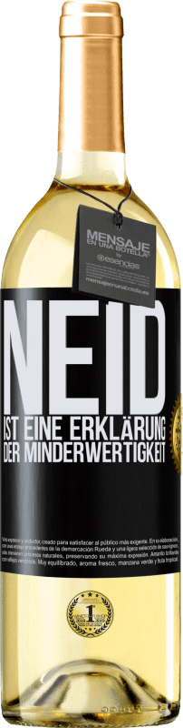 29,95 € Kostenloser Versand | Weißwein WHITE Ausgabe Neid ist eine Erklärung der Minderwertigkeit Schwarzes Etikett. Anpassbares Etikett Junger Wein Ernte 2024 Verdejo