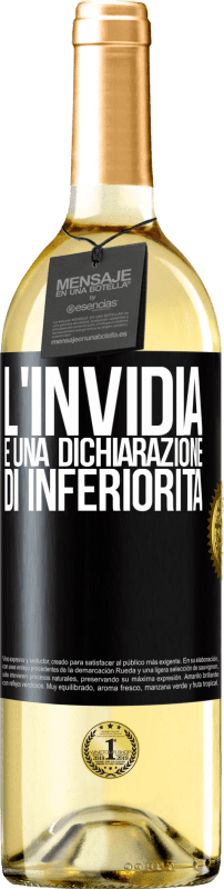 29,95 € Spedizione Gratuita | Vino bianco Edizione WHITE L'invidia è una dichiarazione di inferiorità Etichetta Nera. Etichetta personalizzabile Vino giovane Raccogliere 2023 Verdejo