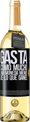 29,95 € Envío gratis | Vino Blanco Edición WHITE Gasta, como mucho, una moneda menos de lo que ganes Etiqueta Negra. Etiqueta personalizable Vino joven Cosecha 2023 Verdejo