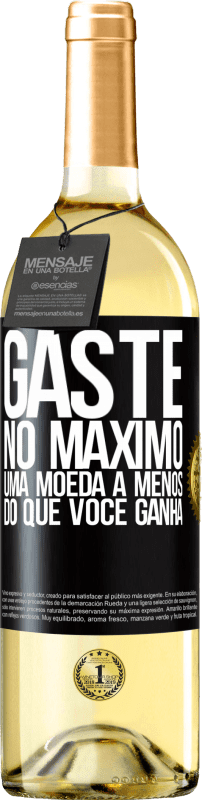 29,95 € Envio grátis | Vinho branco Edição WHITE Gaste, no máximo, uma moeda a menos do que você ganha Etiqueta Preta. Etiqueta personalizável Vinho jovem Colheita 2024 Verdejo