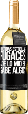 29,95 € Envío gratis | Vino Blanco Edición WHITE Queridas estrellas fugaces: ¿de lo mío se sabe algo? Etiqueta Negra. Etiqueta personalizable Vino joven Cosecha 2024 Verdejo