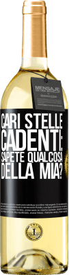 29,95 € Spedizione Gratuita | Vino bianco Edizione WHITE Cari stelle cadenti: sapete qualcosa della mia? Etichetta Nera. Etichetta personalizzabile Vino giovane Raccogliere 2024 Verdejo