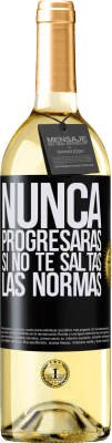 29,95 € Envío gratis | Vino Blanco Edición WHITE Nunca progresarás si no te saltas las normas Etiqueta Negra. Etiqueta personalizable Vino joven Cosecha 2023 Verdejo