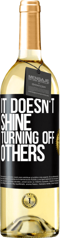 29,95 € Free Shipping | White Wine WHITE Edition It doesn't shine turning off others Black Label. Customizable label Young wine Harvest 2024 Verdejo