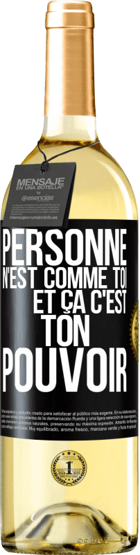 29,95 € Envoi gratuit | Vin blanc Édition WHITE Personne n'est comme toi et ça c'est ton pouvoir Étiquette Noire. Étiquette personnalisable Vin jeune Récolte 2024 Verdejo