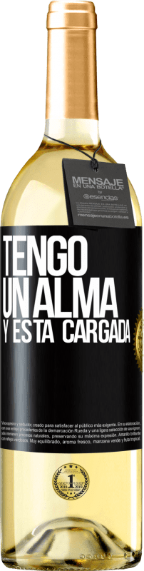 29,95 € 免费送货 | 白葡萄酒 WHITE版 Tengo un alma y está cargada 黑标. 可自定义的标签 青年酒 收成 2025 Verdejo