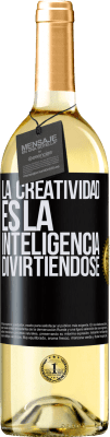 29,95 € Envío gratis | Vino Blanco Edición WHITE La creatividad es la inteligencia divirtiéndose Etiqueta Negra. Etiqueta personalizable Vino joven Cosecha 2023 Verdejo