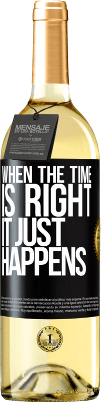 29,95 € Free Shipping | White Wine WHITE Edition When the time is right, it just happens Black Label. Customizable label Young wine Harvest 2023 Verdejo