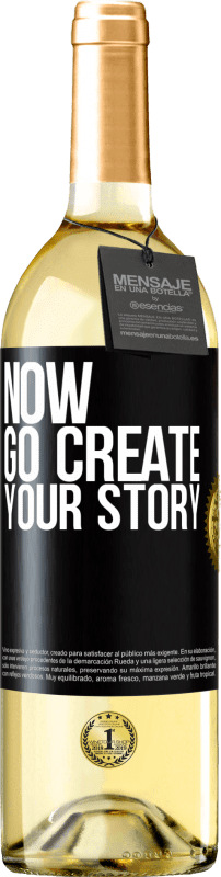 29,95 € Spedizione Gratuita | Vino bianco Edizione WHITE Now, go create your story Etichetta Nera. Etichetta personalizzabile Vino giovane Raccogliere 2023 Verdejo