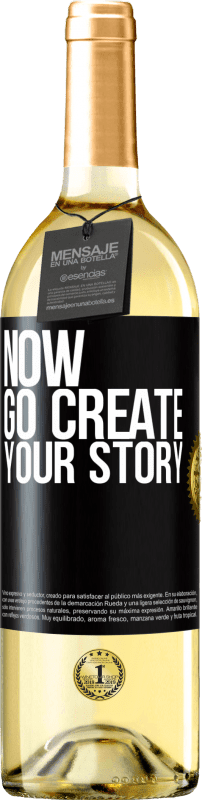 29,95 € Envio grátis | Vinho branco Edição WHITE Now, go create your story Etiqueta Preta. Etiqueta personalizável Vinho jovem Colheita 2025 Verdejo