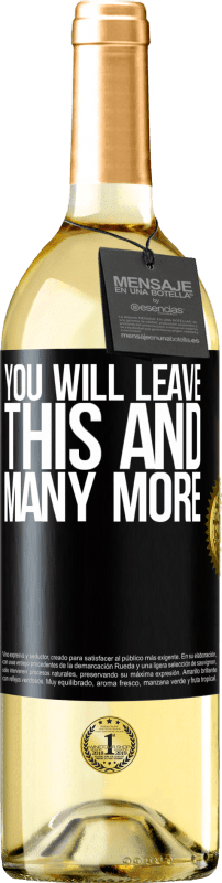 29,95 € Бесплатная доставка | Белое вино Издание WHITE Вы оставите это и многое другое Черная метка. Настраиваемая этикетка Молодое вино Урожай 2023 Verdejo